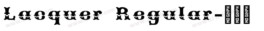Lacquer Regular字体转换